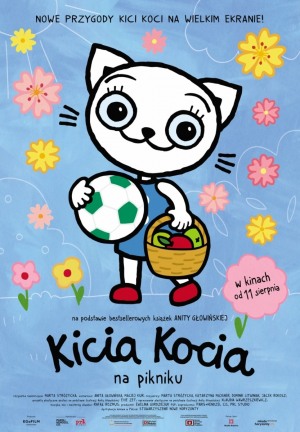 Plakat promujący bajkę. Obrazek przedstawia białą kotkę w ubranku, z koszykiem piknikowym i piłką.