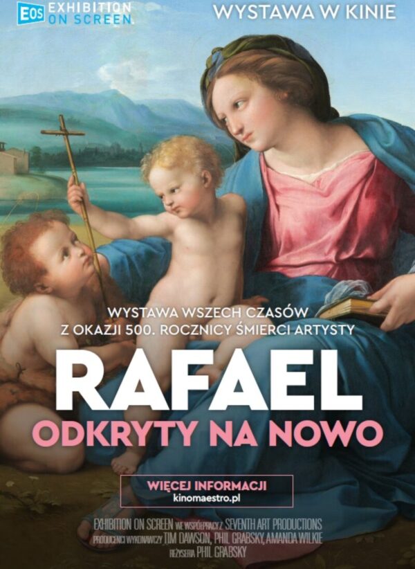Plakat filmu „Rafael. Odkryty na nowo” z obrazem Madonny z Dzieciątkiem i św. Janem Chrzcicielem oraz polskim tytułem.